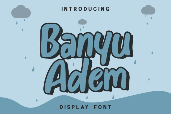Banyu Adem: A Serene Display Font for Editors and Makers