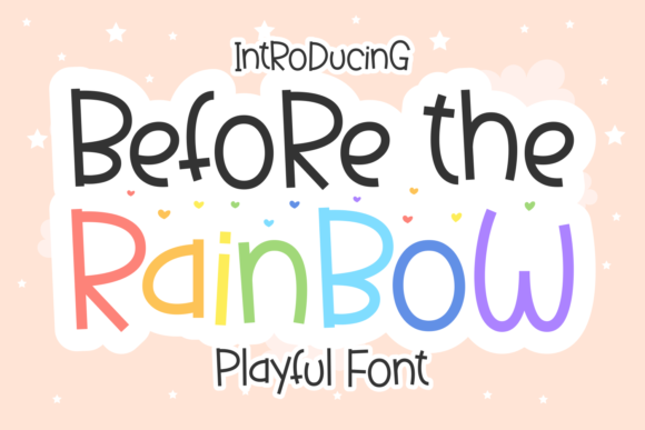 Before the Rainbow: A Display Font for Playful Digital Branding