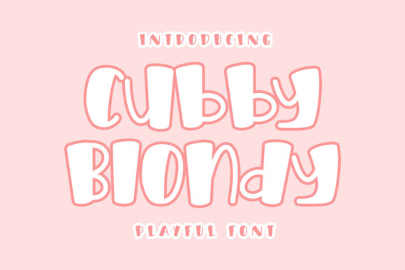 Cubby Blondy Typeface for Bold Web Design
