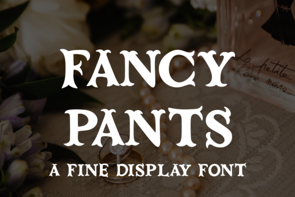 Exploring the Editorial Mood of Fancy Pants Font