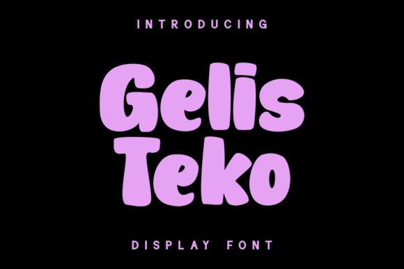 Gelis Teko: The Display Font That Brought a Brand to Life