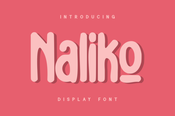 Naliko: A Versatile Display Font for Modern Digital Design