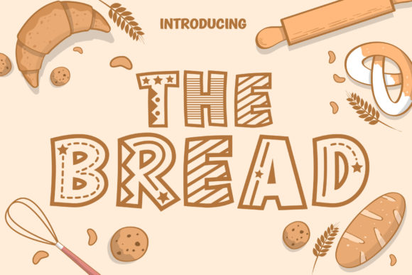 The Bread Font: A Playful Display Font for Your Brand
